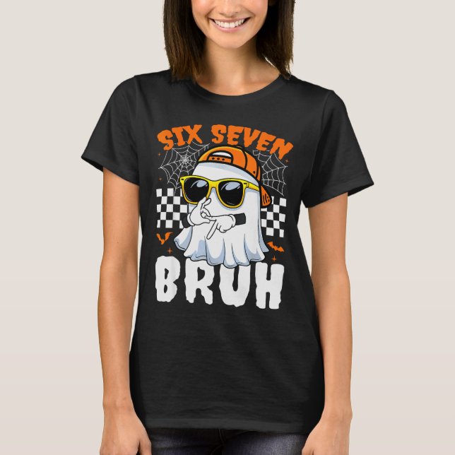 Bruh 67 Halloween Funny Six Seven Meme Brainrot Gh T-Shirt (Vorderseite)