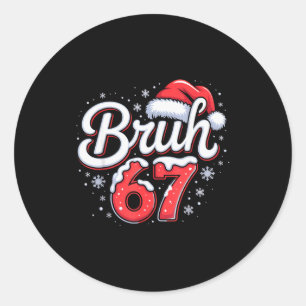 Bruh 67 Jungen Weihnachts-Pyjamas Teenager Jungen Runder Aufkleber