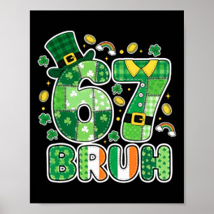 Bruh 67 Meme Six Seven Für Kinder Jungen Mädchen S Poster