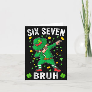 Bruh 67 Meme St. Patrick's Day sechs sieben Kinder Karte