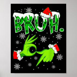 Bruh 67 Sechs Sieben 6 7 Meme Weihnachten Lustig G Poster