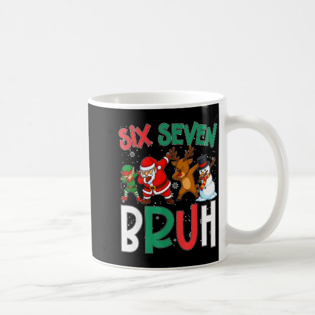 Bruh 67 Six Seven 6 7 Meme Gen Alpha Christmas Gen Kaffeetasse (Rechts)