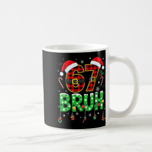 Bruh 67 Six Seven 6 7 Meme Weihnachten Lustig Jung Kaffeetasse