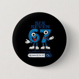 Bruh 67 Six Seven 6-7 Talian Brainrot Meme Für Kin Button