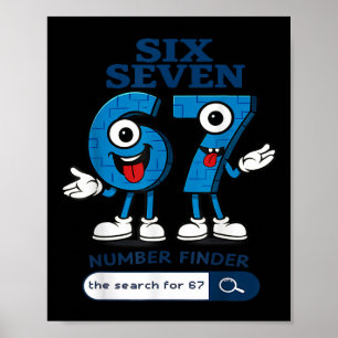Bruh 67 Six Seven 6-7 Talian Brainrot Meme Für Kin Poster