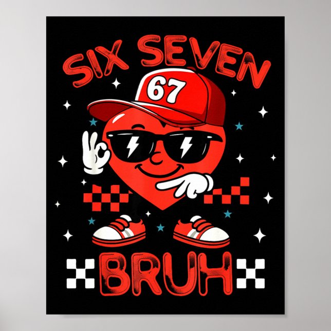 Bruh 67 Six Seven Meme Dab Heart Boys Kids Valenti Poster (Vorne)