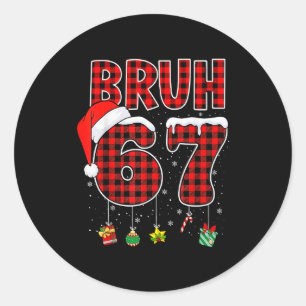 Bruh 67 Six Seven Meme Lustiges Weihnachten Rot Ka Runder Aufkleber