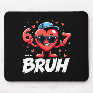 Bruh 67 Six Seven Meme Valentinstag Herz Dabbing L Mousepad