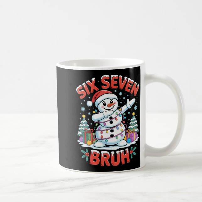 Bruh 67 Six Seven Snowman Dabbing Christmas Shirts Kaffeetasse (Rechts)