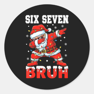 Bruh 67 Six Seven Weihnachtsmann Dabbing Weihnacht Runder Aufkleber