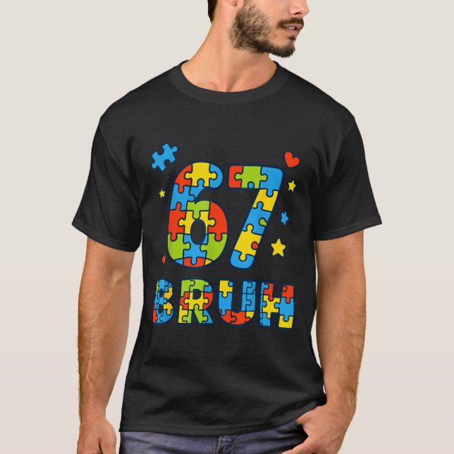 Bruh 6 7 Funny Six Seven Autism Awareness Kids Tea T-Shirt (Vorderseite)