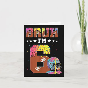 Bruh 6. Geburtstag Boy Football Ice Cream Tropfen Karte