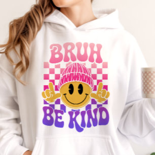 Bruh Be Kind Happy Face Beanie Pink Lila Hoodie