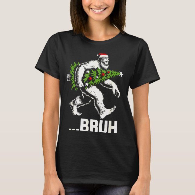 Bruh Bigfoot Christmas Funny Christmas Tree Xmas S T-Shirt (Vorderseite)