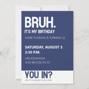 BRUH BIRTHDAY PARTY TEEN BOY BLUE Minimalistisch Einladung