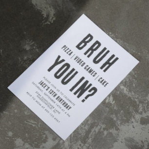 BRUH, bist du da? Teen Boy Birthday Videos Einladung