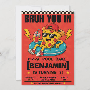 Bruh, bist du dabei? Pizza Pool Party Geburtstagse Einladung