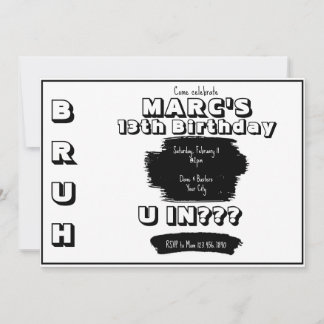 Bruh Black and White zum Geburtstag Ankündigung