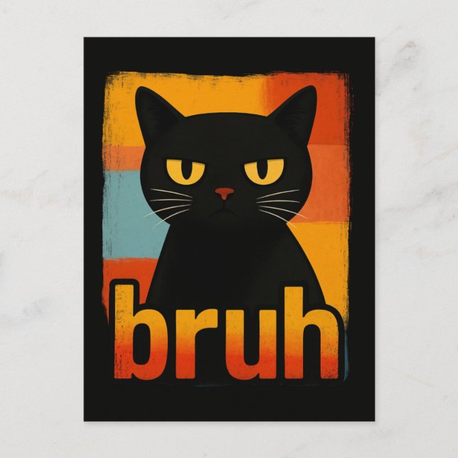 Bruh Black Cat Funny Retro Vintag Meme Postkarte (Vorderseite)