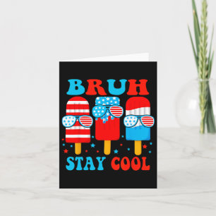 Bruh Bleibe Coolen 4. Juli Popsicle Boys Men Usa F Karte