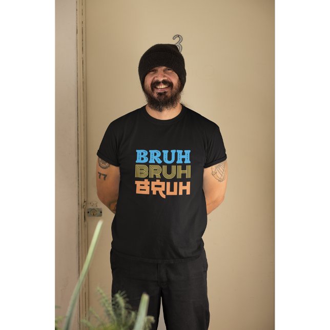 BRUH Bold Typografy Design T-Shirt (Von Creator hochgeladen)