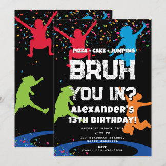 Bruh Boy's Birthday Party Teenager Jump Trampoline Einladung