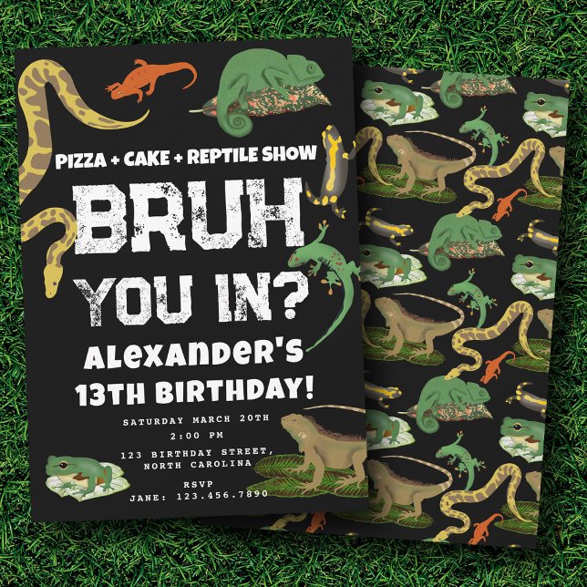 Bruh Boy's Birthday Party Teenager Reptile Show Einladung (Bruh Boy's Birthday Party Teenager Reptile Show Invitation)