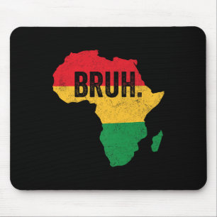 Bruh Boys kids African American Funny Black Histor Mousepad