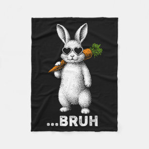 Bruh Bunny Gesicht Mit Sonnenbrille Ostertag Für J Fleecedecke