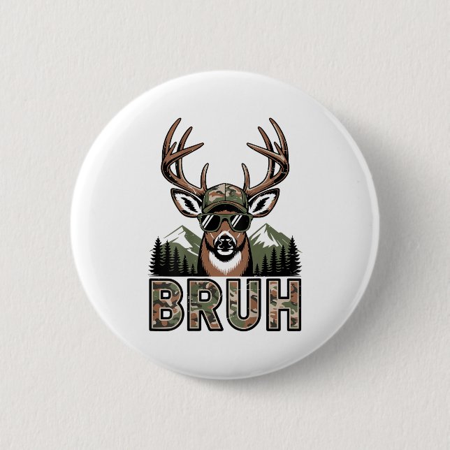 Bruh Camo Deer Hunting Camouflage Elk Buck Funny Y Button (Vorderseite)
