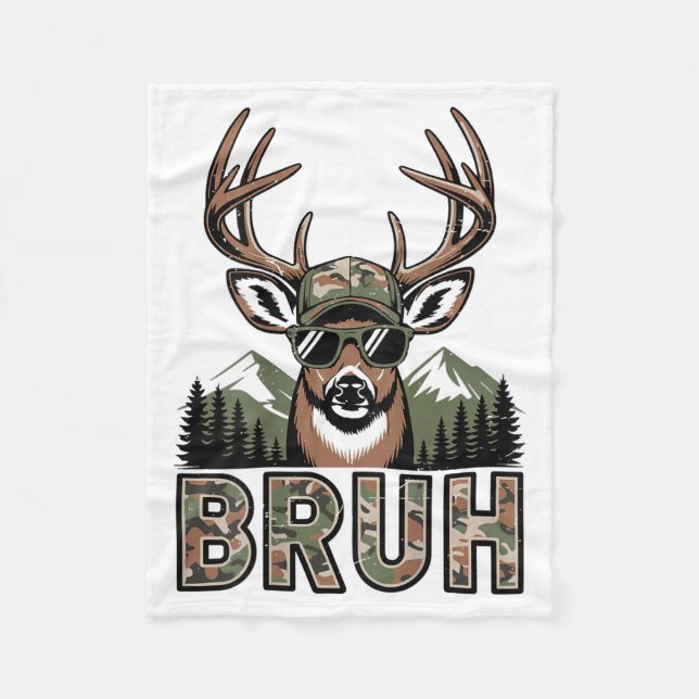Bruh Camo Deer Hunting Camouflage Elk Buck Funny Y Fleecedecke (Vorderseite)