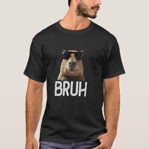 Bruh Capybara Funny Capybara Lover Meme Lover T-Shirt