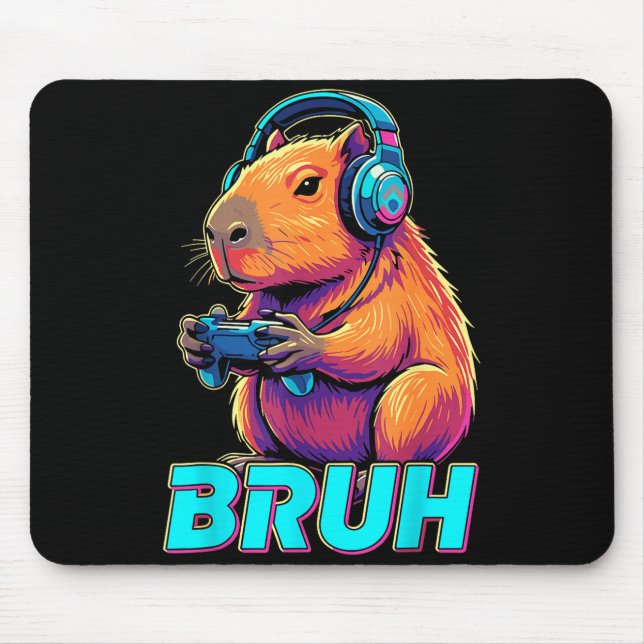 Bruh Capybara Funny Video Games Capybaras  Mousepad (Vorne)
