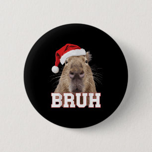 Bruh Capybara Funny Weihnachtsmannmütze Weihnachts Button