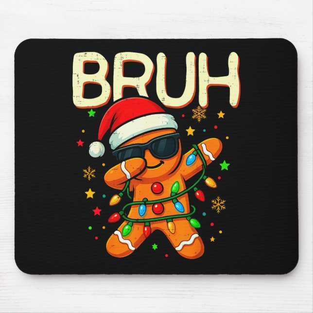 Bruh Christmas Gingerbread Man Funny Teens Boys Ki Mousepad (Vorne)