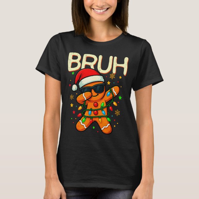 Bruh Christmas Gingerbread Man Funny Teens Boys Ki T-Shirt (Vorderseite)