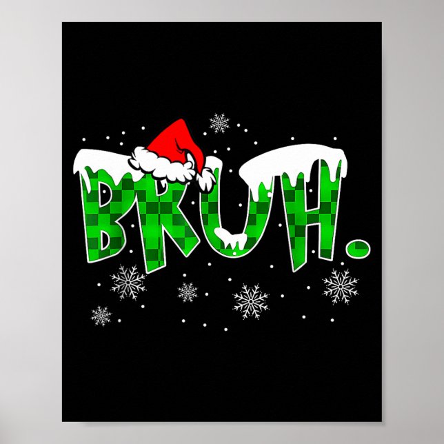 Bruh Christmas Red Plaid Funny Family Teens Boys K Poster (Vorne)