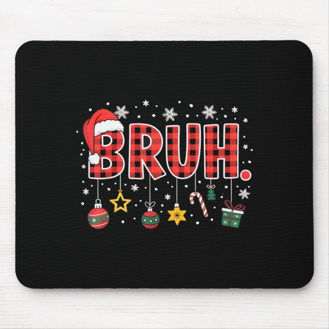 Bruh Christmas Red Plaid Teens Boys Kids Xmas Paja Mousepad (Vorne)