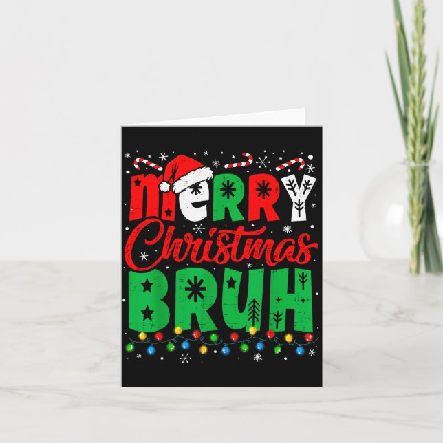 Bruh Christmas Shirt Kids Xmas Men Teen Boys Funny Karte (Vorderseite)