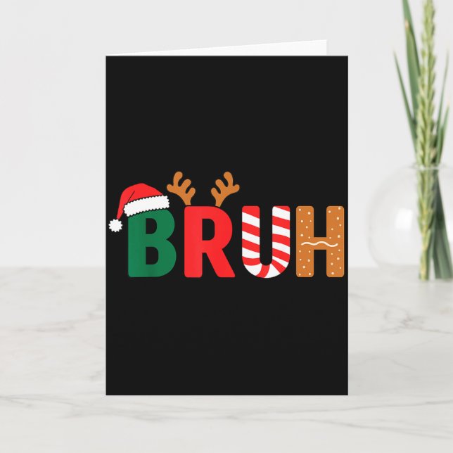 Bruh Christmas Shirt Teens Boys Xmas Kids Funny Ch Karte (Vorderseite)
