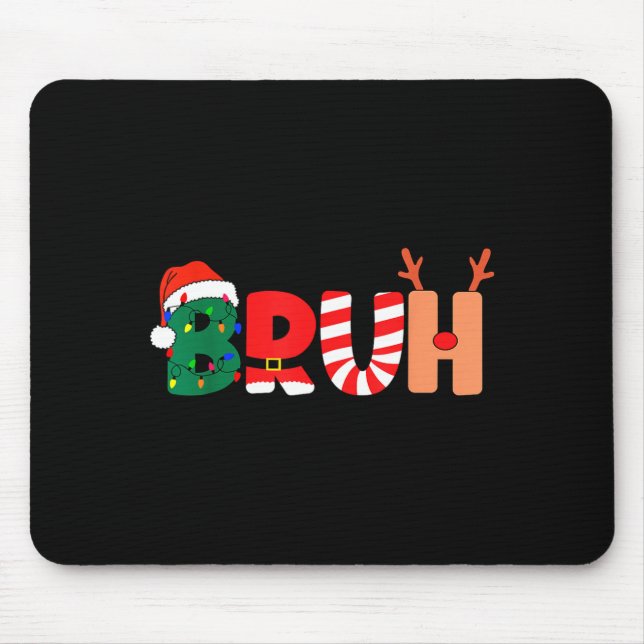 Bruh Christmas Shirt Teens Boys Xmas Kids Funny Ch Mousepad (Vorne)