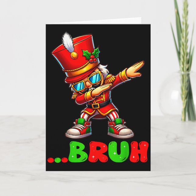 Bruh Dab Nutcracker Funny Kids Boys Mens Christmas Karte (Vorderseite)