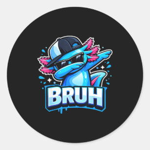 Bruh dabbing Axolotl lustiges Design Männer Kinder Runder Aufkleber