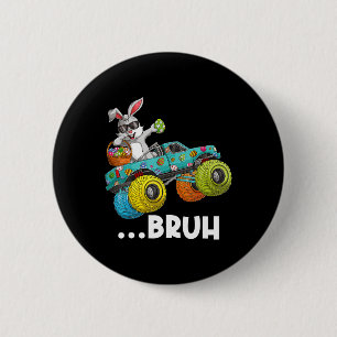 Bruh Dabbing Bunny Frohe Ostern Monster Truck Lieb Button