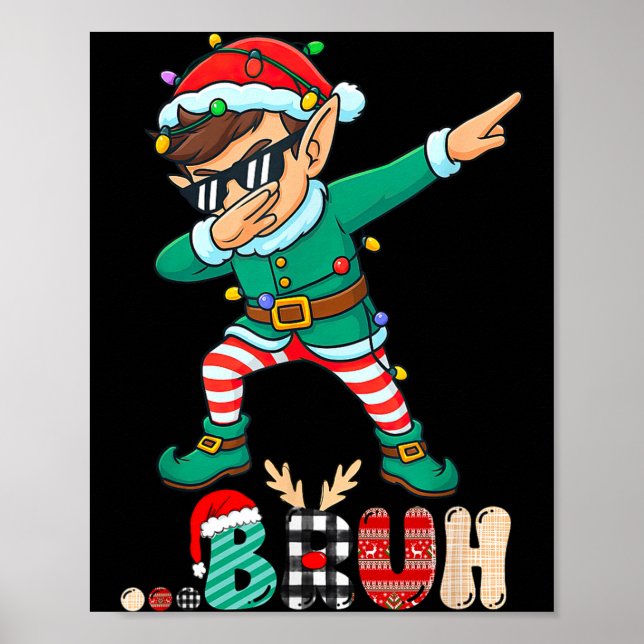 Bruh Dabbing Elf Funny Kids Boys Mens Christmas Ma Poster (Vorne)
