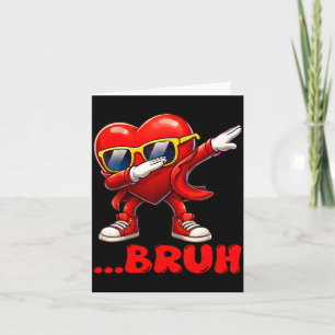 Bruh Dabbing Herz Lustig Kinder Jungen Männer Vale Karte