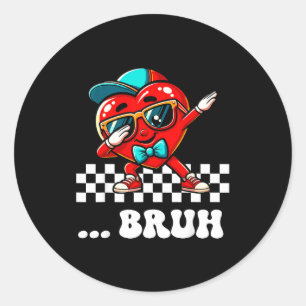 Bruh Dabbing Herz Meme Lustiger Spruch Bro Kinder Runder Aufkleber