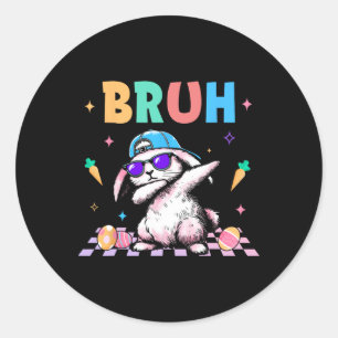 Bruh Dabbing Kaninchen Hase Frohe Ostern Tag Ei Ju Runder Aufkleber