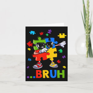 Bruh Dabbing Puzzle Autisse Awareness Teens Boys K Karte