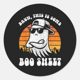 Bruh, das ist ein Boo Sheet Funny Halloween Ghost Runder Aufkleber